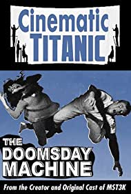 Watch Free Cinematic Titanic Doomsday Machine (2008)