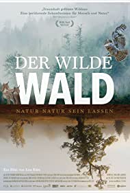 Watch Full Movie :Der Wilde Wald (2021)