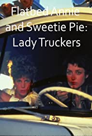Watch Free Flatbed Annie Sweetiepie Lady Truckers (1979)