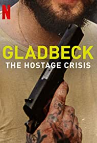 Watch Free Gladbeck The Hostage Crisis (2022)