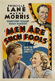 Watch Full Movie :Men Are Such Fools (1938)