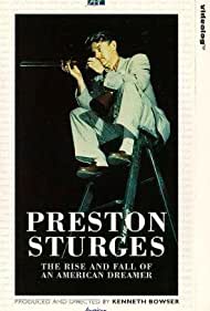 Watch Free Preston Sturges The Rise and Fall of an American Dreamer (1990)
