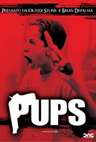 Watch Free Pups (1999)