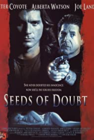 Watch Free Seeds of Doubt (1998)