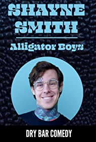 Watch Free Shayne Smith Alligator Boys (2020)