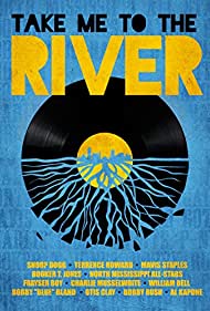 Watch Free Take Me to the River (2014)