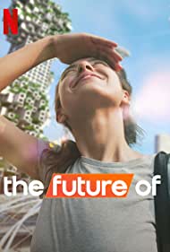 Watch Free The Future Of (2022)