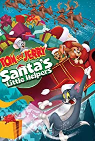 Watch Free Tom and Jerry Santas Little Helpers (2014)