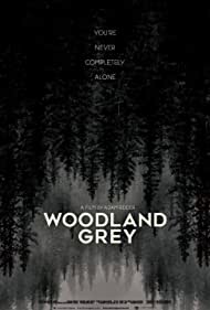 Watch Free Woodland Grey (2021)