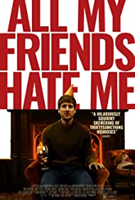 Watch Free All My Friends Hate Me (2021)