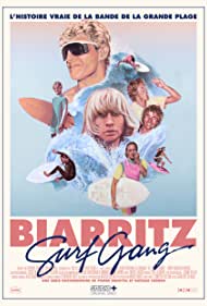 Watch Free Biarritz Surf Gang (2017)