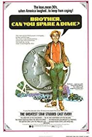 Watch Free Brother Can You Spare a Dime (1975)