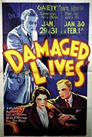 Watch Full Movie :Damaged Lives (1933)