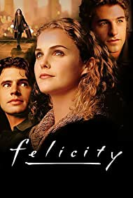 Watch Free Felicity (1998-2002)