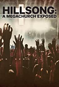 Watch Free Hillsong A Megachurch Exposed (2022-)