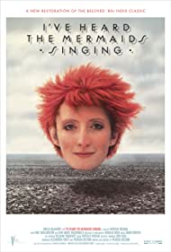 Watch Free Ive Heard the Mermaids Singing (1987)