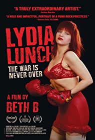 Watch Free Lydia Lunch The War Is Never Over (2019)