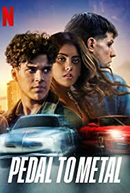 Watch Full Movie :Pedal to Metal (2022)