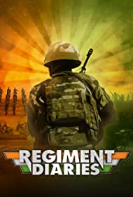 Watch Full :Regiment Diaries (2018-2019)
