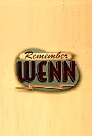 Watch Free Remember WENN (1996-1998)