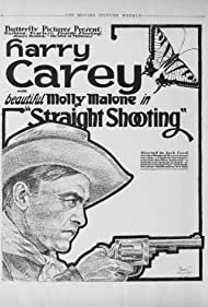 Watch Free Straight Shooting (1917)