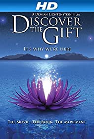 Watch Free Discover the Gift (2010)