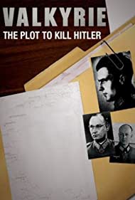 Watch Full Movie :Valkyrie The Plot to Kill Hitler (2008)