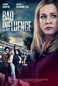 Watch Full Movie :Bad influence 2022