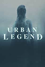 Watch Free Urban Legend (2022-)