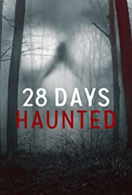 Watch Free 28 Days Haunted (2022-)