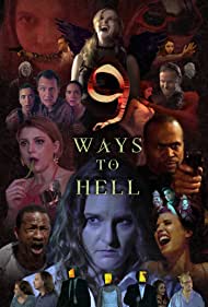Watch Full Movie :9 Ways to Hell (2022)