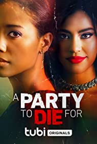 Watch Free A Party to Die For (2022)