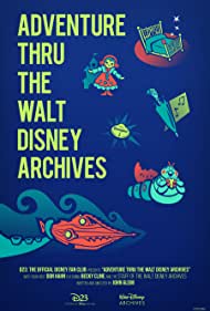 Watch Free Adventure Thru the Walt Disney Archives (2020)