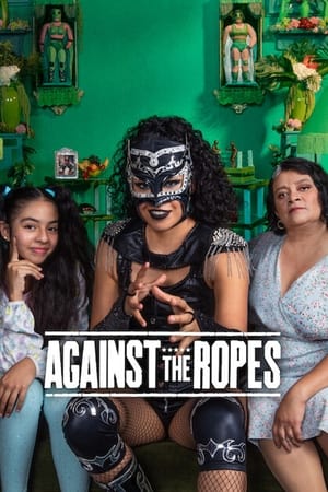 Watch Free Against the Ropes (2023)