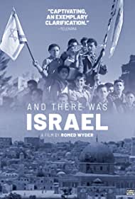 Watch Free And There Was Israel (2018)