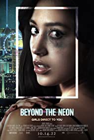 Watch Free Beyond the Neon (2022)