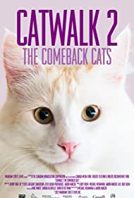Watch Full Movie :Catwalk 2 The Comeback Cats (2022)