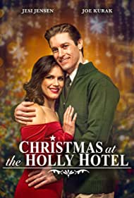 Watch Full Movie :Christmas at the Holly Hotel (2022)