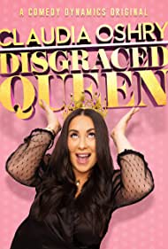 Watch Free Claudia Oshry Disgraced Queen (2020)