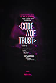 Watch Free Code of Trust (2019)