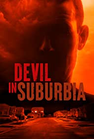 Watch Free Devil in Suburbia (2022)