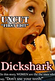 Watch Free Dickshark (2016)