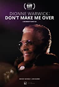 Watch Free Dionne Warwick Dont Make Me Over (2021)
