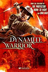 Watch Free Dynamite Warrior (2006)
