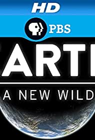 Watch Full Movie :EARTH a New Wild (2015-)
