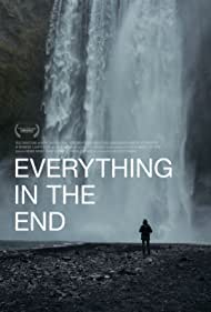 Watch Free Everything in the End (2021)
