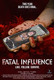 Watch Free Fatal Influence Like Follow Survive  (2022)