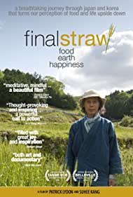 Watch Free Final Straw Food, Earth, Happiness (2015)