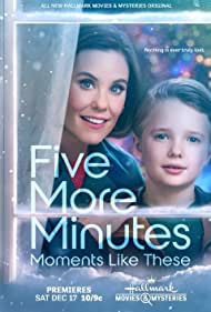 Watch Full Movie :Five More Minutes Moments Like These (2022)