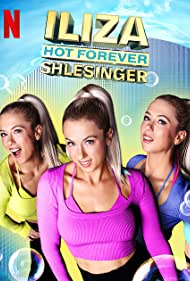 Watch Full Movie :Iliza Shlesinger Hot Forever (2022)